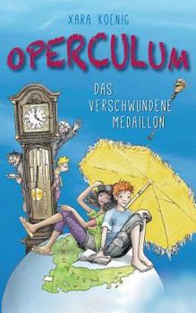 Paperback Operculum: Das verschwundene Medaillon [German] Book