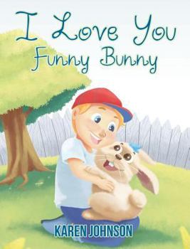 Hardcover I Love You Funny Bunny Book