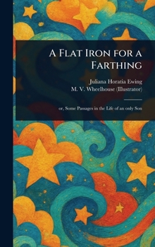 Hardcover A Flat Iron for a Farthing Book