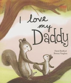 Hardcover I Love My Daddy Book