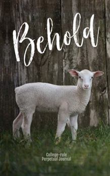 Paperback Christian Journal Behold the Lamb Book