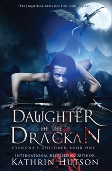 Paperback Daughter of the Drackan Book