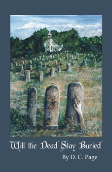 Paperback Will the Dead Stay Buried? Book