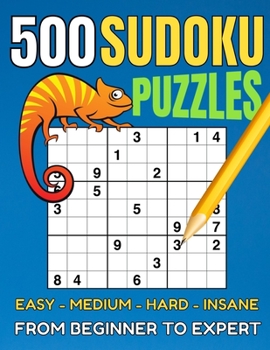 Paperback 500 Sudoku Puzzles: Sudoku puzzle book for adults. From beginner to expert. 4 Levels: Easy-Medium-Hard-Insane [Large Print] Book