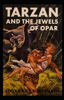 Paperback Tarzan and the Jewels of Opar Illustrated Book