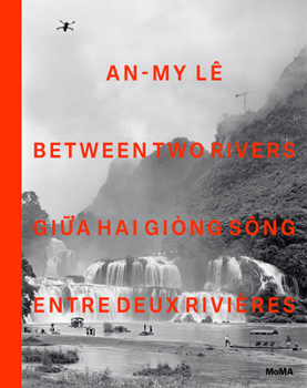 Hardcover An-My Lê Between Two Rivers Book