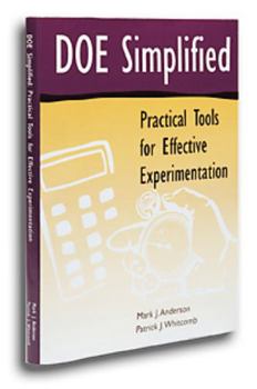 Paperback Doe Simplified: Practical Tools for Effective Experimentation [With CDROM] Book
