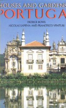 Paperback The Houses and Gardens of Portugal Book