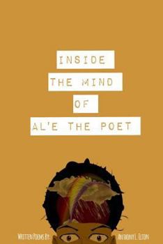 Paperback Inside The Mind Of AL'E The Poet Book