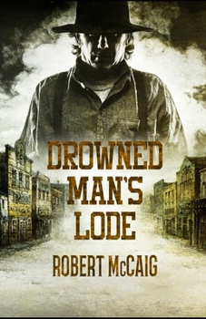 Paperback Drowned Man's Lode Book