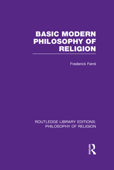 Hardcover Basic Modern Philosophy of Religion Book