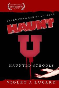 Paperback Haunt U: Haunted Schools Book