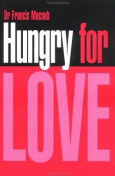 Paperback Hungry for Love Book