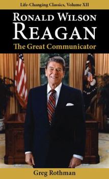 Paperback Ronald Wilson Reagan: The Great Communicator Book