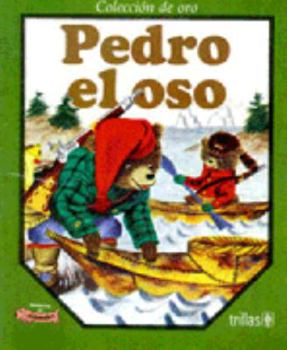 Paperback PEDRO EL OSO [Spanish] Book