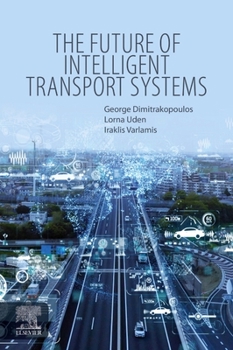 Paperback The Future of Intelligent Transport Systems Book