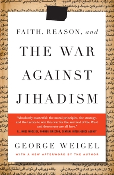 Paperback Faith, Reason, and the War Against Jihadism Book