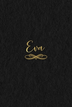 Eva: Personalized Journal to Write In | Black Gold Custom Name Line Notebook