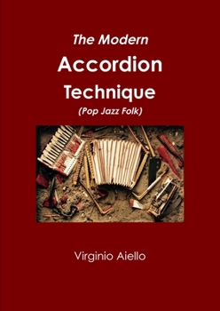 Paperback The Modern Accordion Technique (Pop Jazz Folk) Book