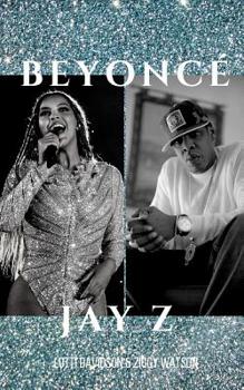 Paperback Beyonc? & Jay Z: Beyonce & Jay Z - 2 Books in 1! Book