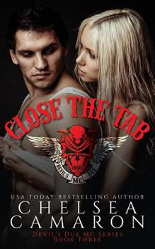 Paperback Close the Tab: Nomad Bikers Book