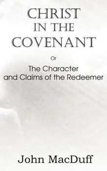 Christ in the Covenant