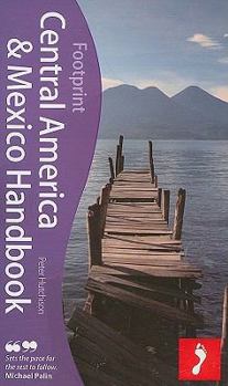 Hardcover Footprint Central America & Mexico Handbook Book