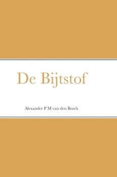 Hardcover De Bijtstof [Dutch] Book
