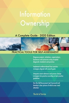 Paperback Information Ownership A Complete Guide - 2020 Edition Book