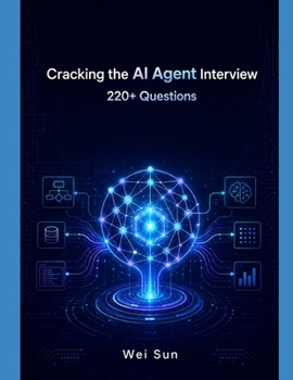 Paperback Cracking the AI Agent Interview: 220+ Questions: Architecture, Memory, Tools, Multi-Agent Systems, and Production Engineering Book