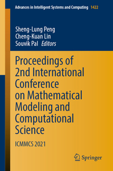 Proceedings of 2nd International Conference on Mathematical Modeling and Computational Science: ICMMCS 2021