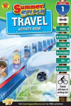 Paperback Summer Splash Travel Activity Book, Grade 1 Book