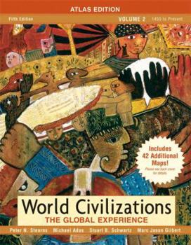 Paperback World Civilizations: The Global Experience: Atlas Edition Book