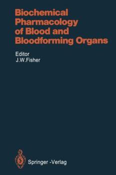 Paperback Biochemical Pharmacology of Blood and Bloodforming Organs Book