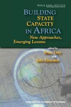 Building State Capacity in Africa (Wbi Development Studies)