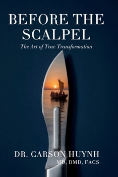 Paperback Before the Scalpel: The Art of True Transformation Book