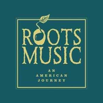 Music - CD Roots Music - An American Journey (4 CD Box Set) Book