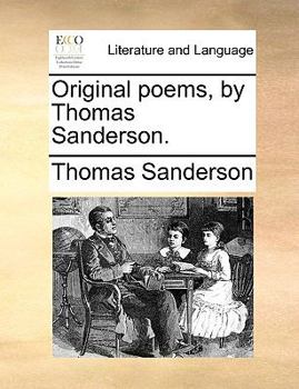 Paperback Original poems, by Thomas Sanderson. Book