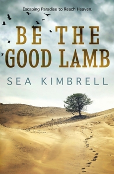 Paperback Be the Good Lamb Book