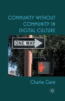 Paperback Community Without Community in Digital Culture Book