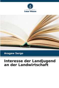 Paperback Interesse der Landjugend an der Landwirtschaft [German] Book