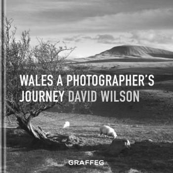 Hardcover Wales: A Photographer's Journey Book