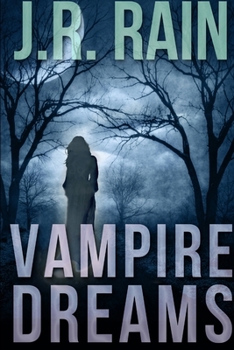 Vampire Dreams: A Samantha Moon Story - Book #6.5 of the Vampire for Hire