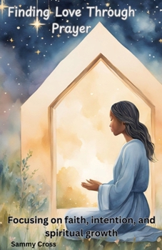 Paperback Finding Love Through Prayer Book