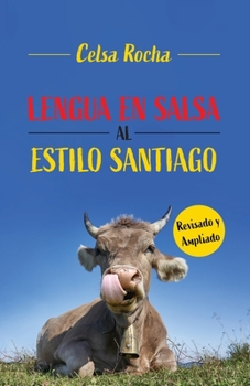 Paperback Lengua en salsa al estilo Santiago [Spanish] Book