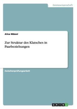 Paperback Zur Struktur des Klatsches in Paarbeziehungen [German] Book