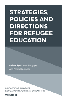 Hardcover Strategies, Policies and Directions for Refugee Education Book
