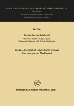 Paperback Zündgeschwindigkeit Technischer Brenngase Über Den Ganzen Zündbereich [German] Book