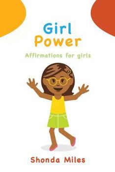 Paperback Girl Power: Affirmations for girls Book