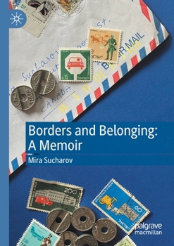 Paperback Borders and Belonging: A Memoir Book